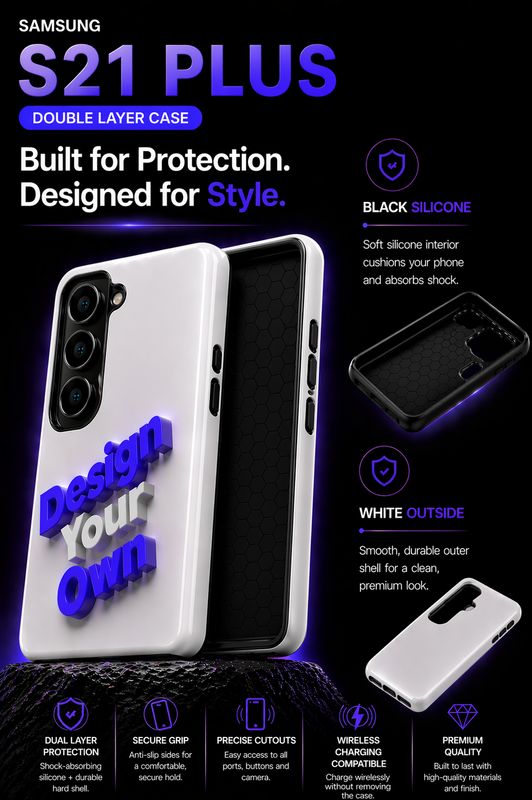 S21  Plus Double Layer