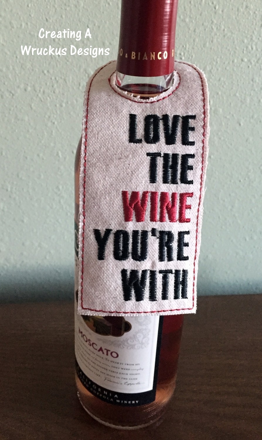 Love the Wine You're With Bottle Tag