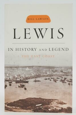 Lewis - The East Coast | In History and Legend