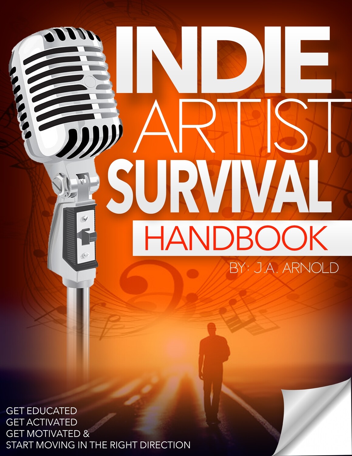 INDIE ARTIST SURVIVAL HANDBOOK