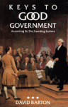 Keys to Good Government by David Barton