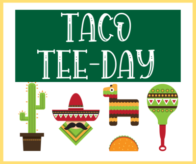 Taco Tee-Day