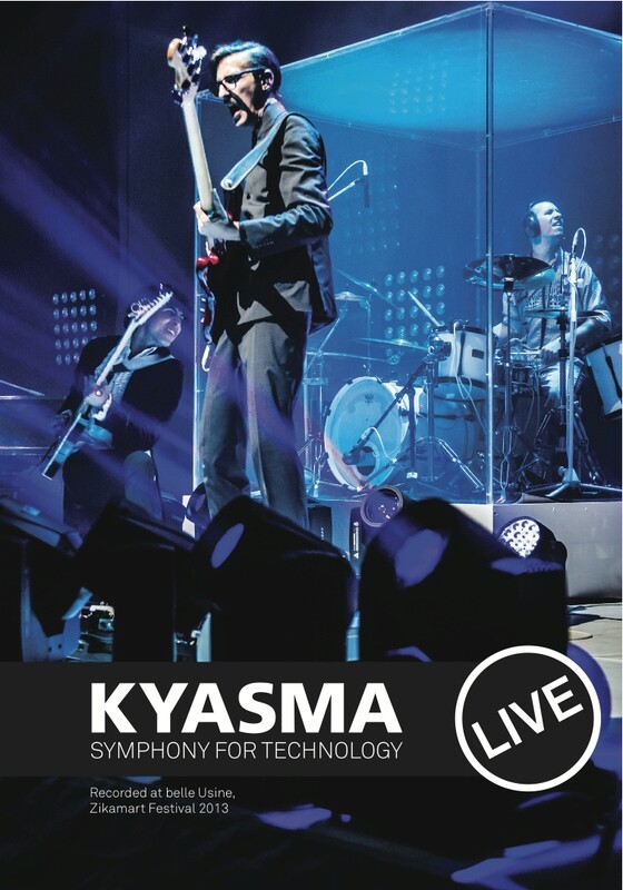 Symphony for Technology live @ Zikamart, belle Usine, DVD