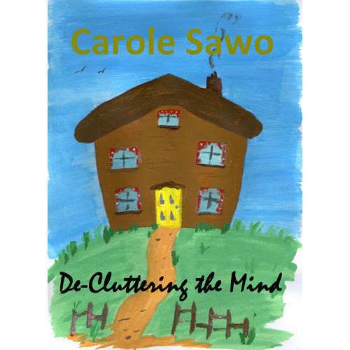 De-Cluttering the Mind - Paperback