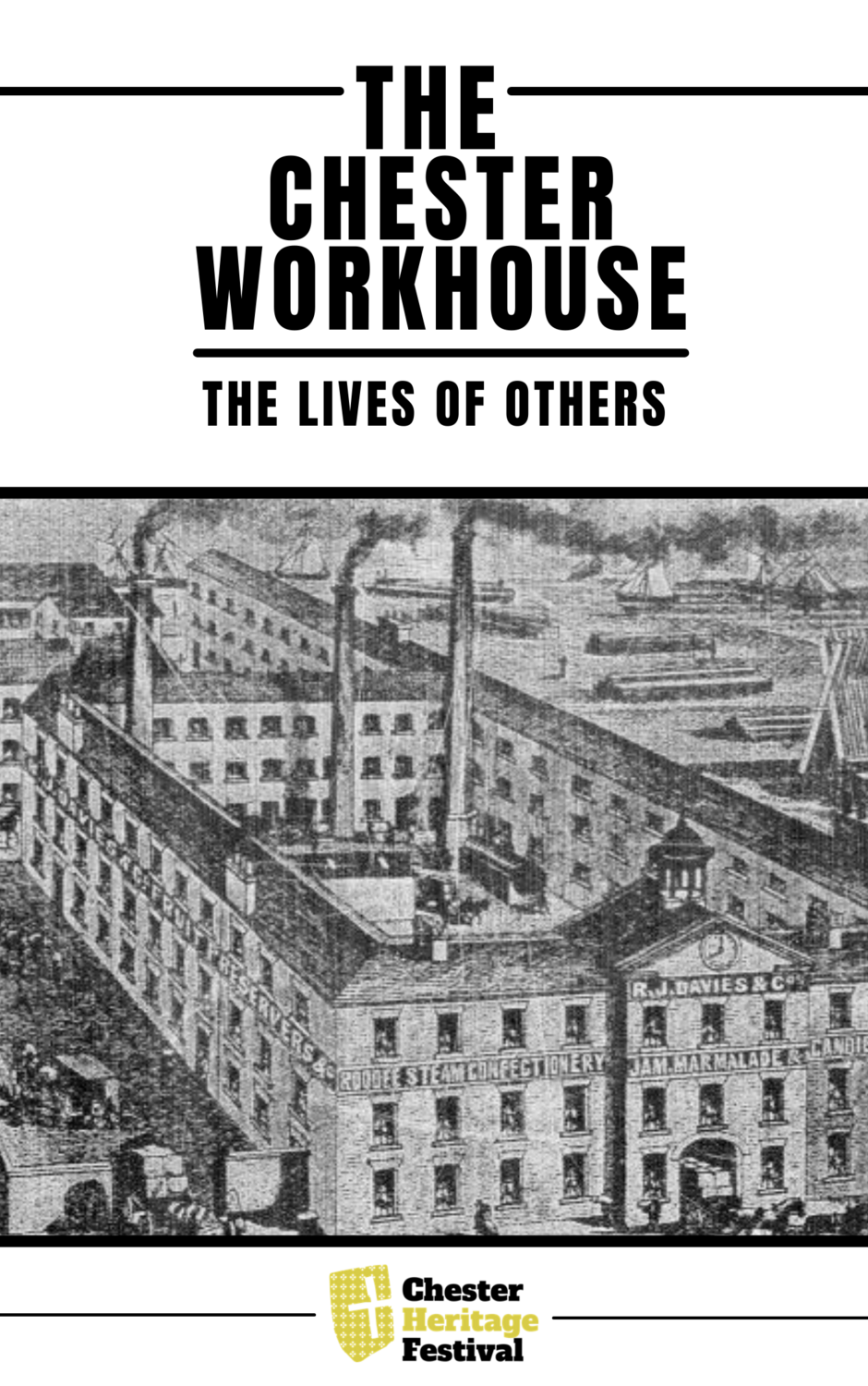 Chester Workhouse: The Lives of Others