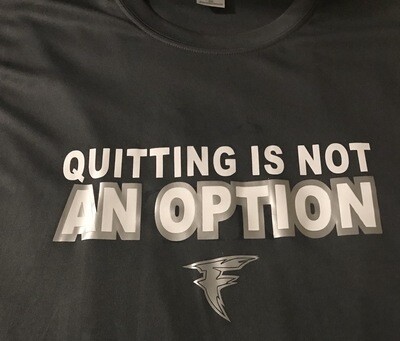 Quitting is not an Option