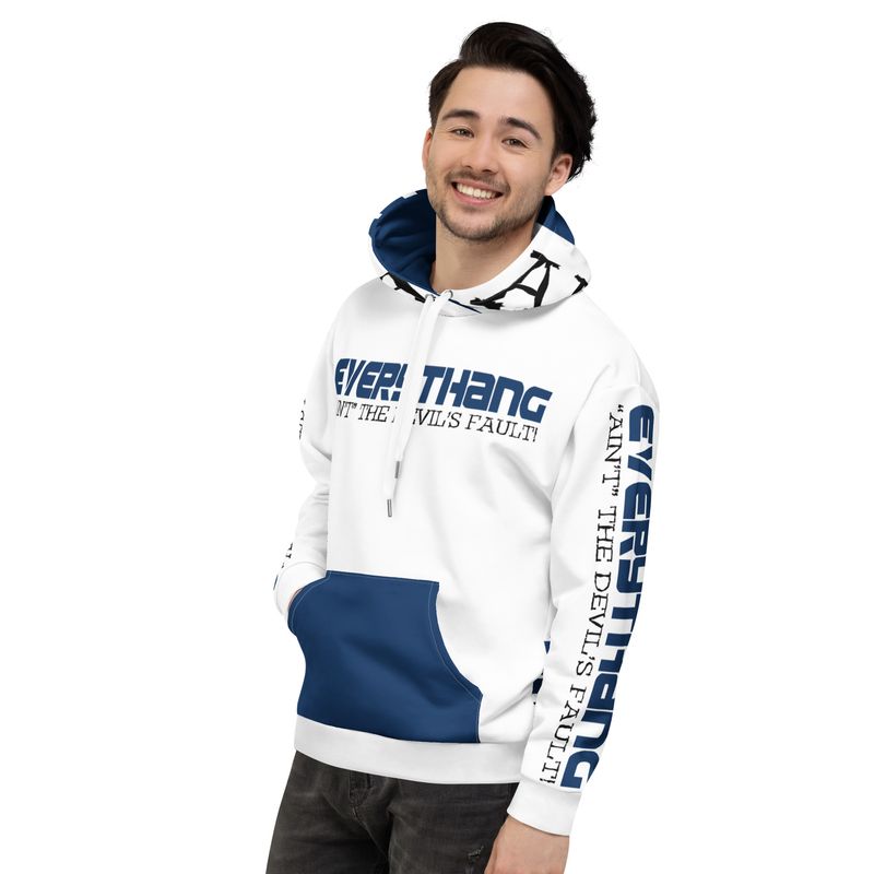 EVERYTHANG AIN'T THE DEVIL'S FAULT Genderless Hoodie