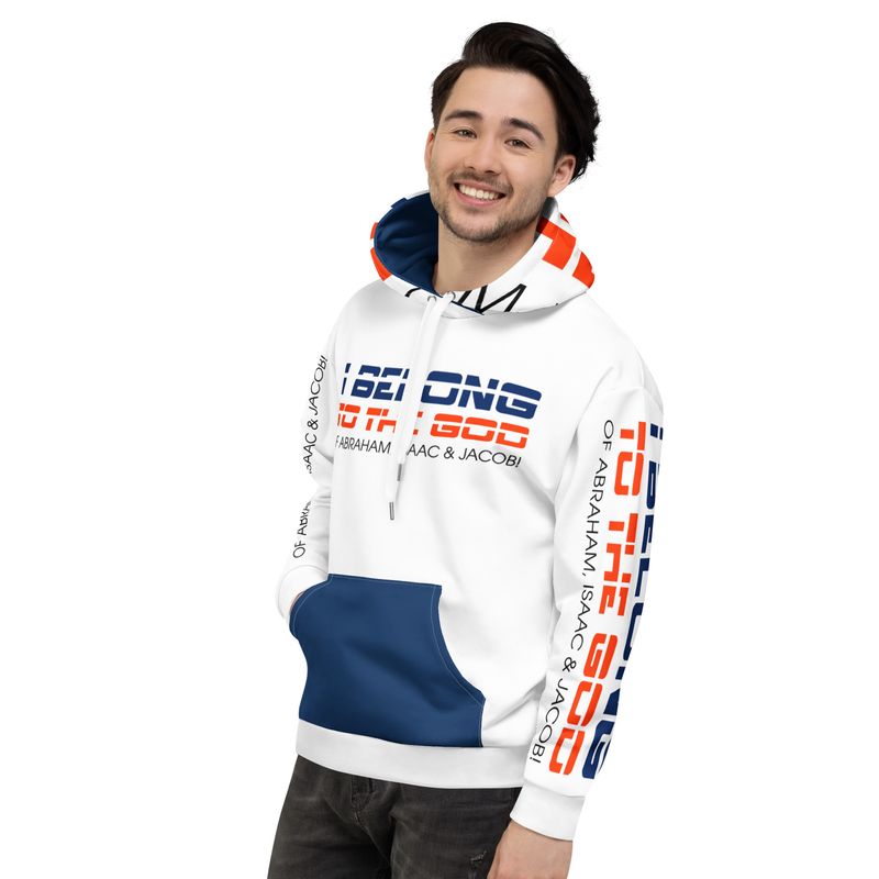 I BELONG TO THE GOD OF ABRAHAM, ISAAC &amp; JACOB Genderless Hoodie