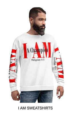 I AM SWEATSHIRTS