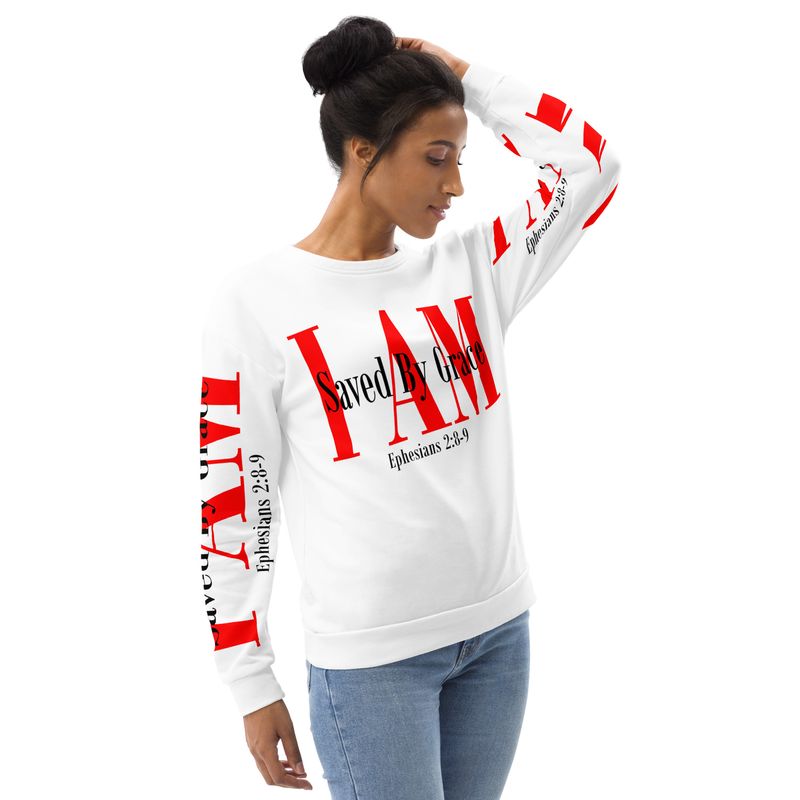 I AM SAVED BY GRACE Genderless Sweatshirt