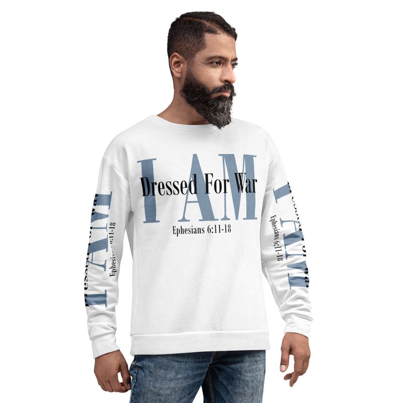 I AM DRESSED FOR WAR Genderless Sweatshirt