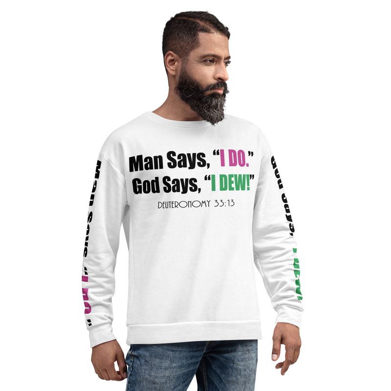MAN SAYS I DO Genderless Sweatshirt