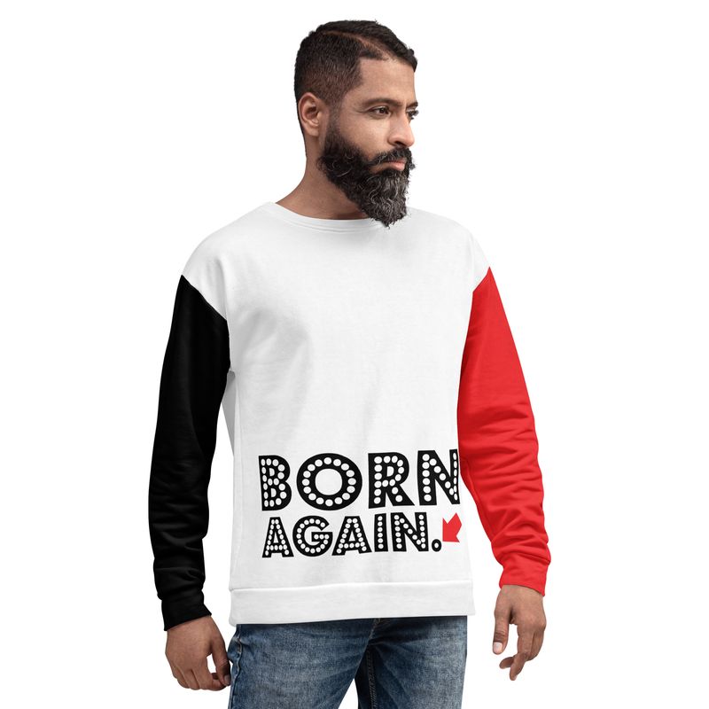 BORN AGAIN (PERIOD) Genderless Sweatshirt