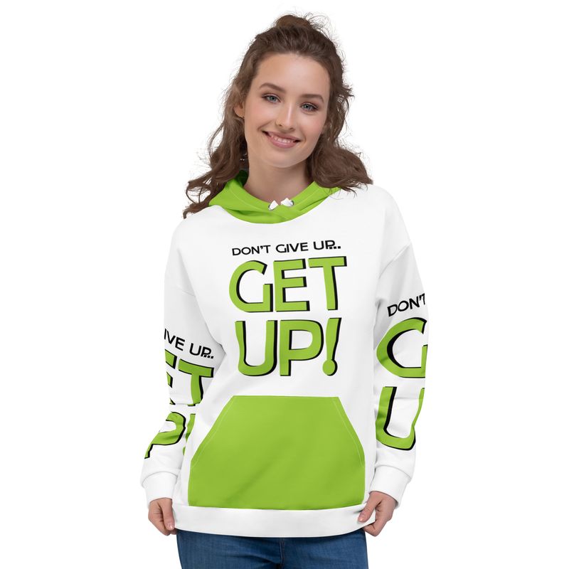 Don't Give Up Get Up! Genderless Hoodie