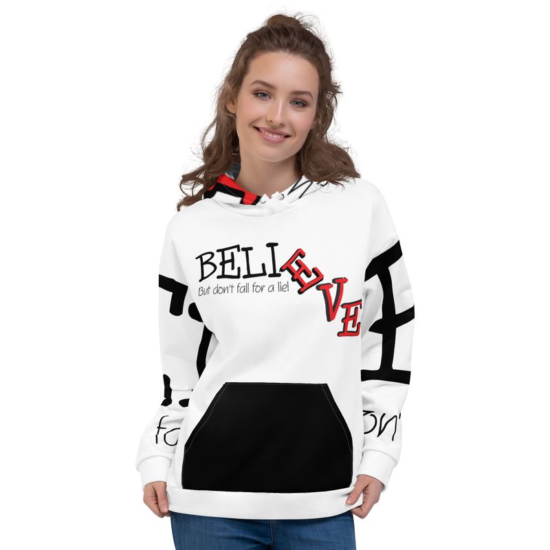 Believe But Don't Fall for a Lie Genderless Hoodie