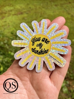 You Are My Sunshine Sparkly Vinyl Sticker