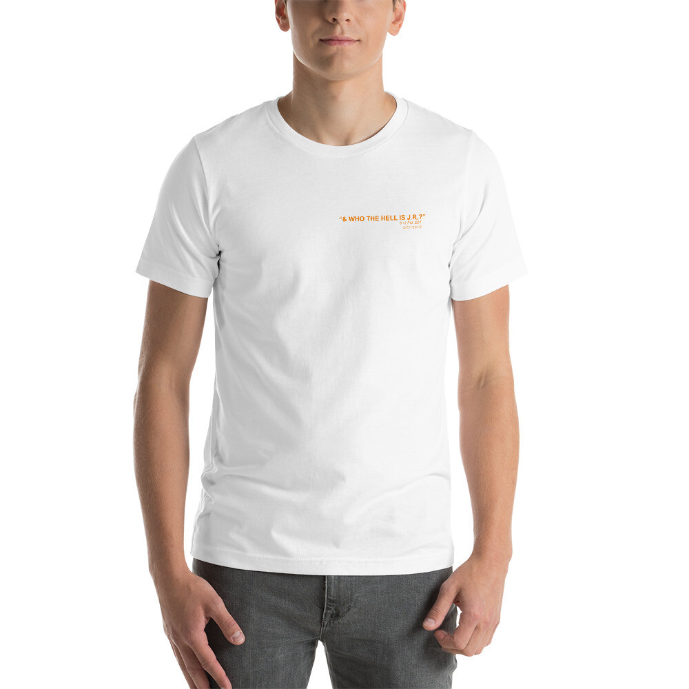 &quot;&amp; who the hell is J.R.?&quot; - UT Edition T-Shirt