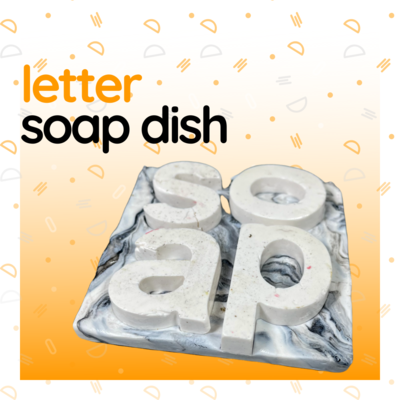 Letter Soap Dish