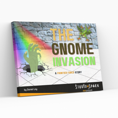 The Gnome Invasion - A Frontier Force eBook (#3)