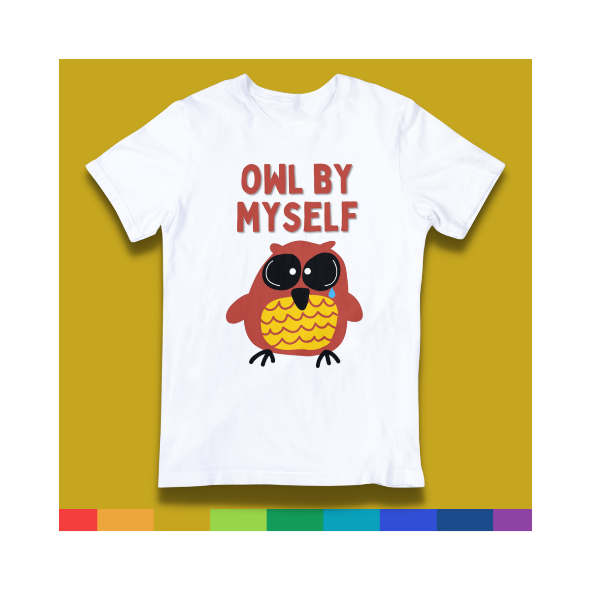 Punny T-shirt - "Owl By Myself"