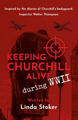 Keeping Churchill Alive during WWII - PRE-ORDER