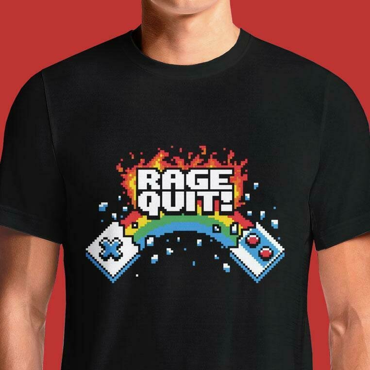 Rage Quit!