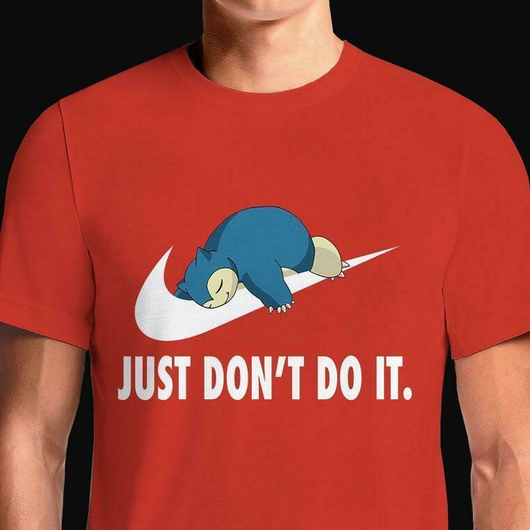 Just Don't Do It