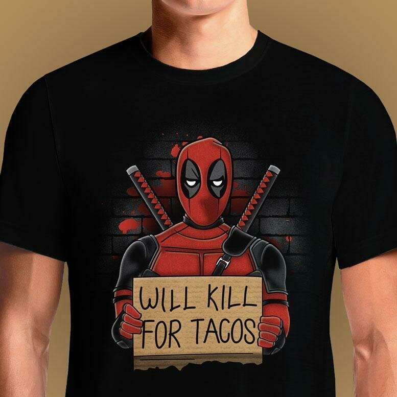 Will Kill for Tacos