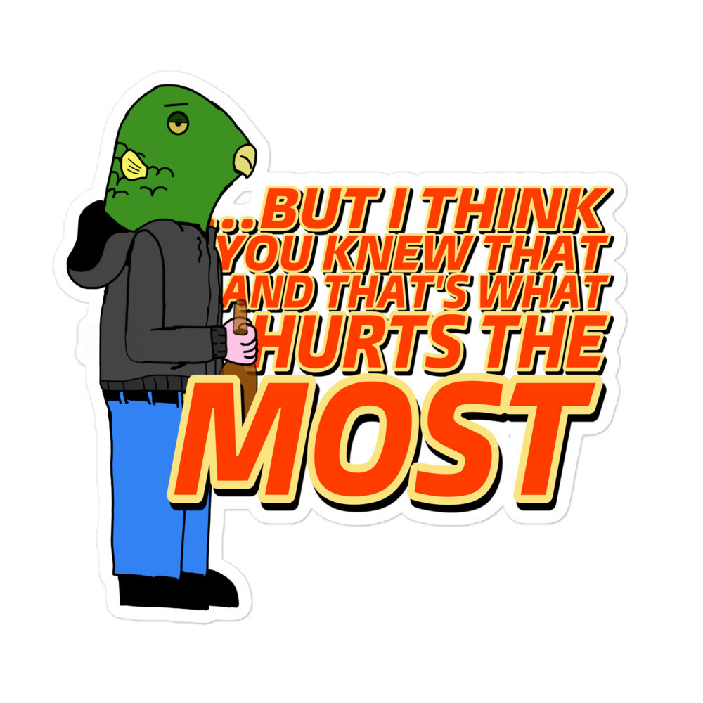 But I think you knew that stickers