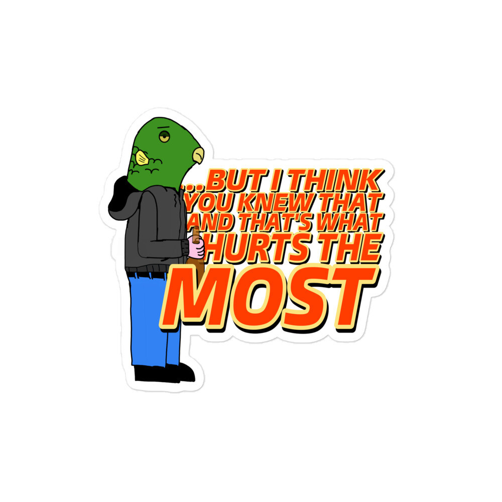 But I think you knew that stickers