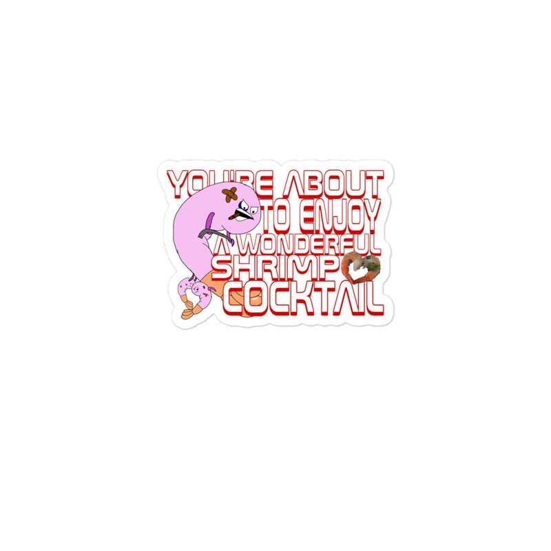 Aggressive Shrimp's Cock Tail Stickers