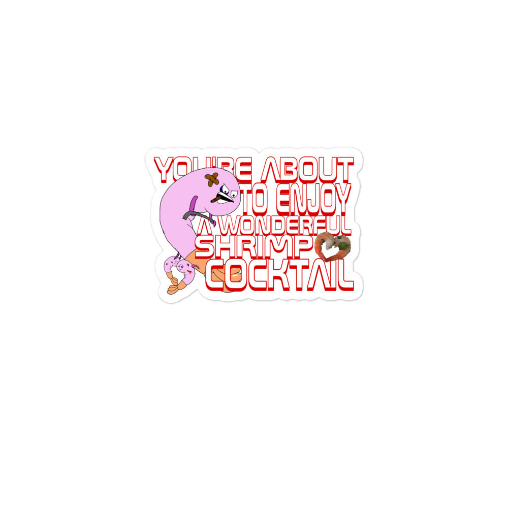 Aggressive Shrimp&#39;s Cock Tail Stickers