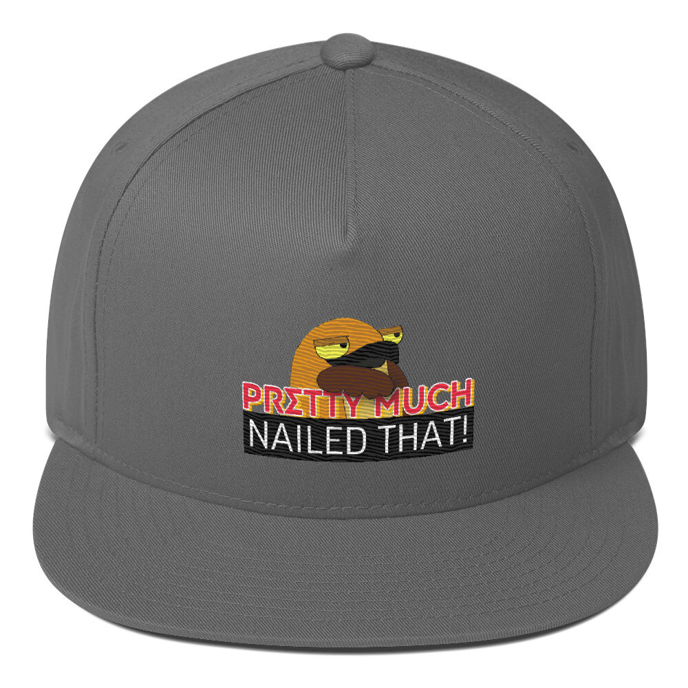 Pretty much nailed that Flat Bill Cap