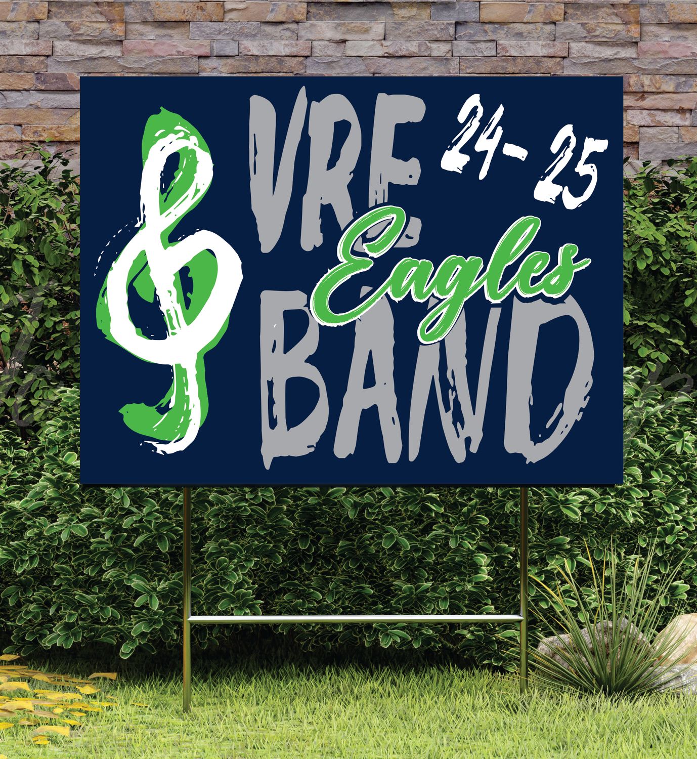 VRE Band Yard Sign