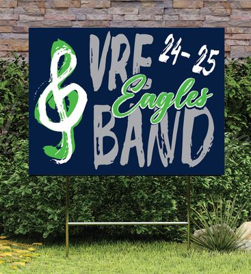 VRE Band Yard Sign