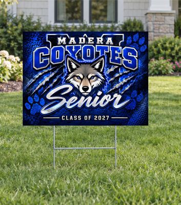 Madera Coyote Senior Yard Sign 2027