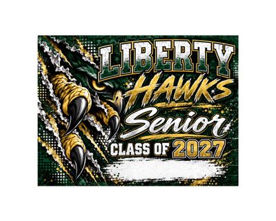 Liberty Hawks Claw Strike Custom Senior Yard Sign