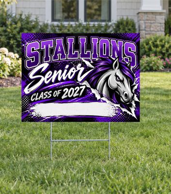 Madera Stallions Breakthrough Custom Senior Yard Sign