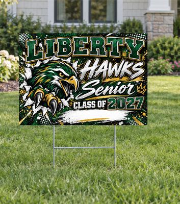 Liberty Hawks Breakthrough Custom Senior Yard Sign