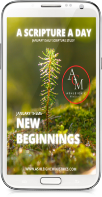 January Scripture A Day: New Beginnings