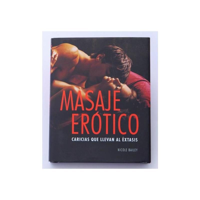 Book rotic Massage: Caresses That Lead to Ecstasy Book rotic Massage: Caresses That Lead to Ecstasy