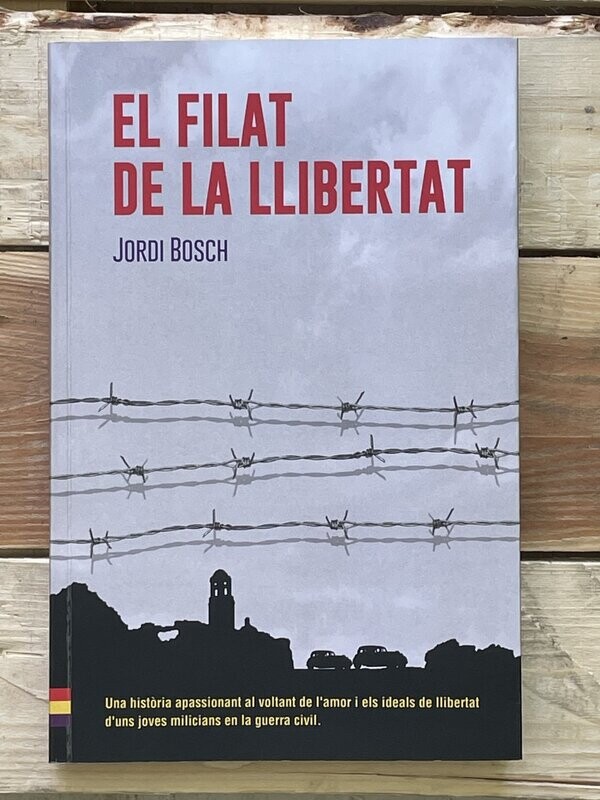 El filat de la llibertat