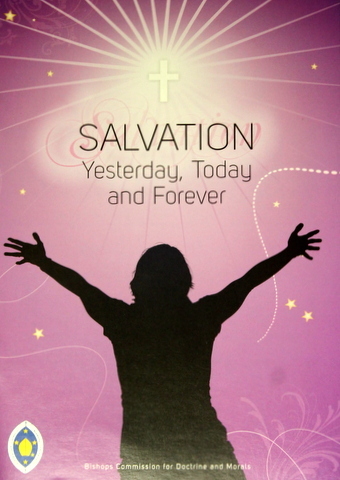Salvation: yesterday, today and forever (download)