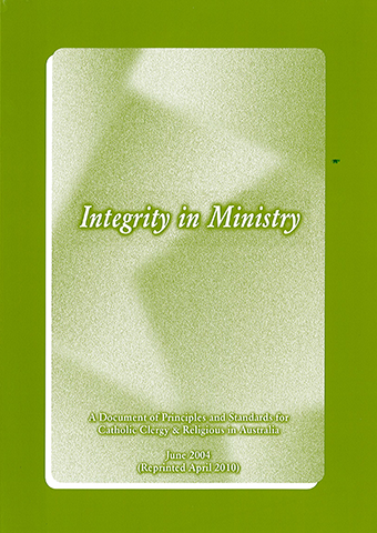 Integrity in ministry: a document of principles and standards for Catholic Clergy & Religious in Australia (Download)