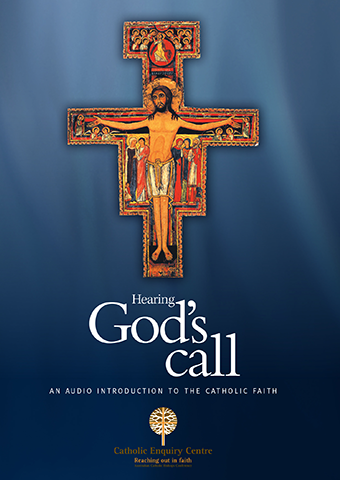 Hearing God's Call: an audio introduction to the Catholic Faith