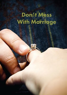 Don't Mess With Marriage (Download)