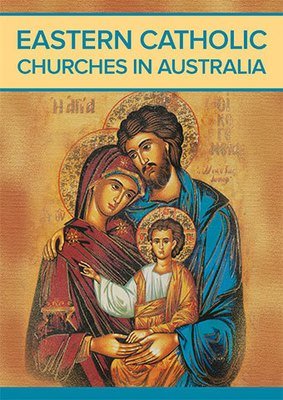 Eastern Catholic Churches in Australia (Download)