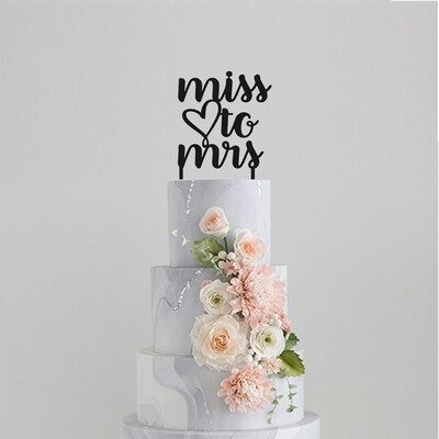 Miss to Mrs Cake Topper