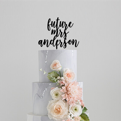 Future Mrs with name Cake Topper