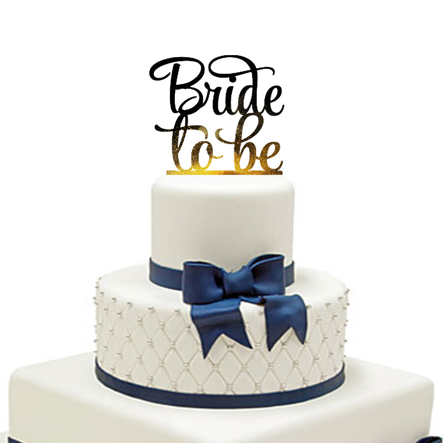 Bridal To Be Cake Topper